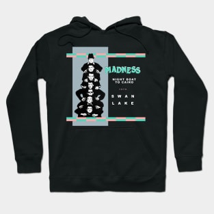 Madness - night boat to cairo 80s collector design Hoodie